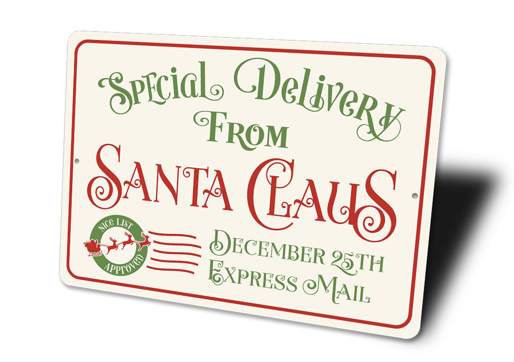 Santas Special Delivery Sign