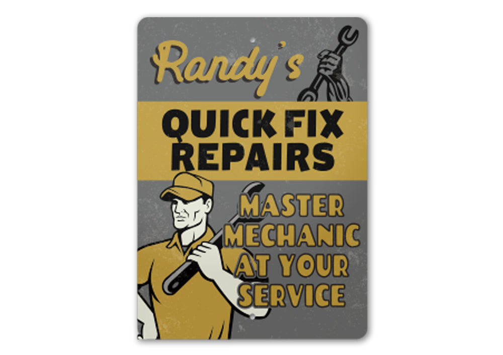 Custom Quick Repair Mechanic Sign