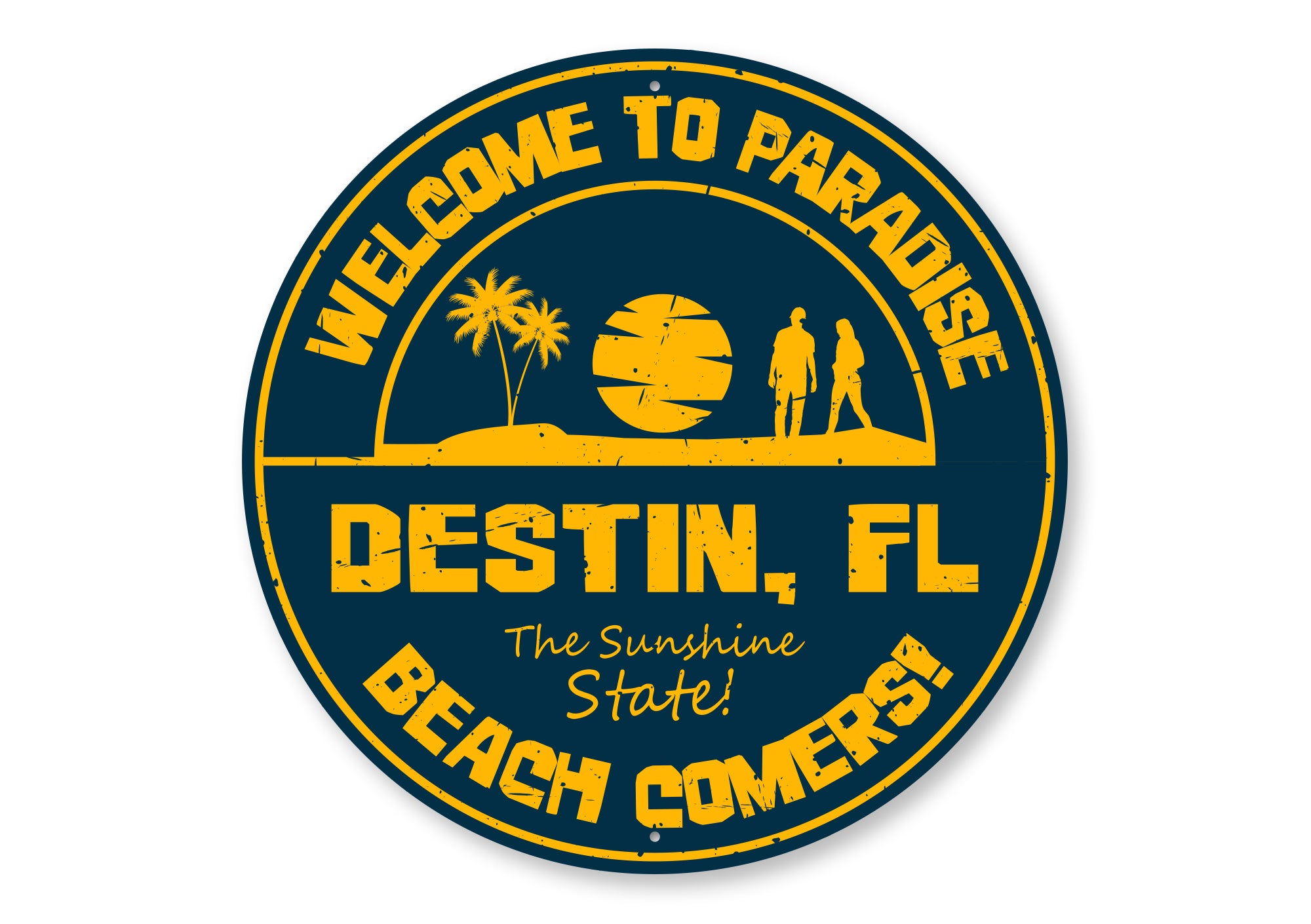 Welcome To Paradise Custom Location Sign
