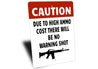 Funny Caution Gun Porch Sign