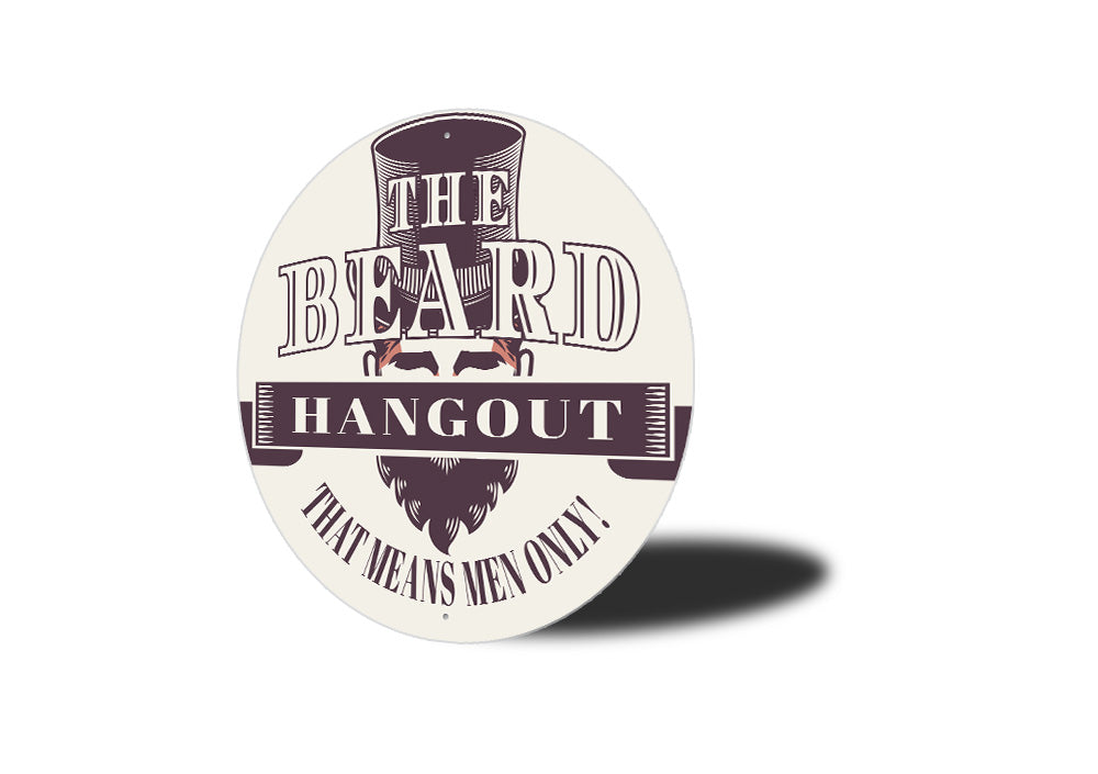 The Bearded Men Hangout Sign