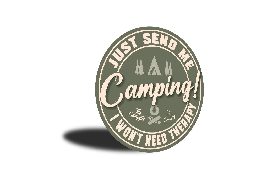 Funny Camping Therapy Sign