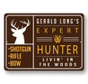 Expert Hunting Advise Sign