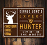 Expert Hunting Advise Sign