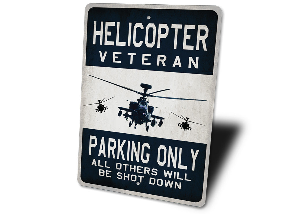 Helicopter Veteren Parking Sign