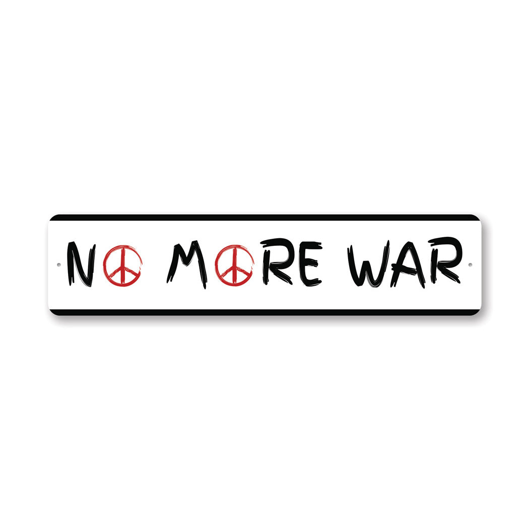 No More War Sign
