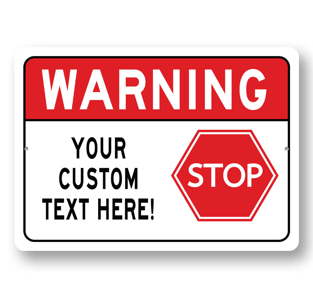 STOP Custom Text Here Sign – Lizton Sign Shop