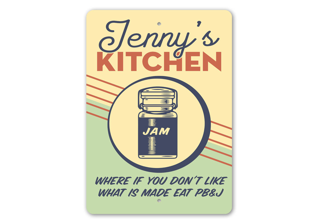 Custom kitchen Humor Sign