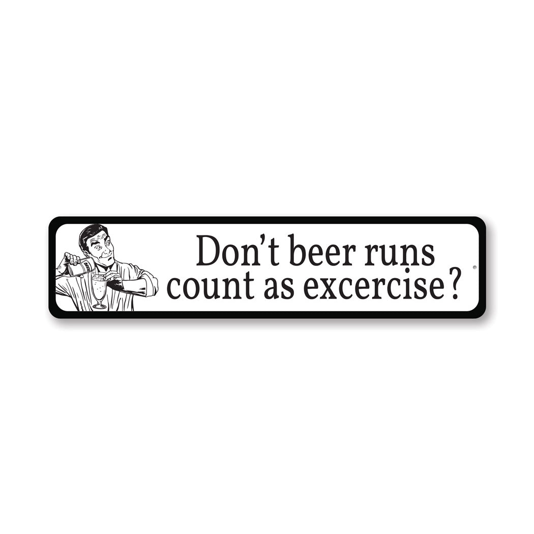 Beer Run Exercise Sign