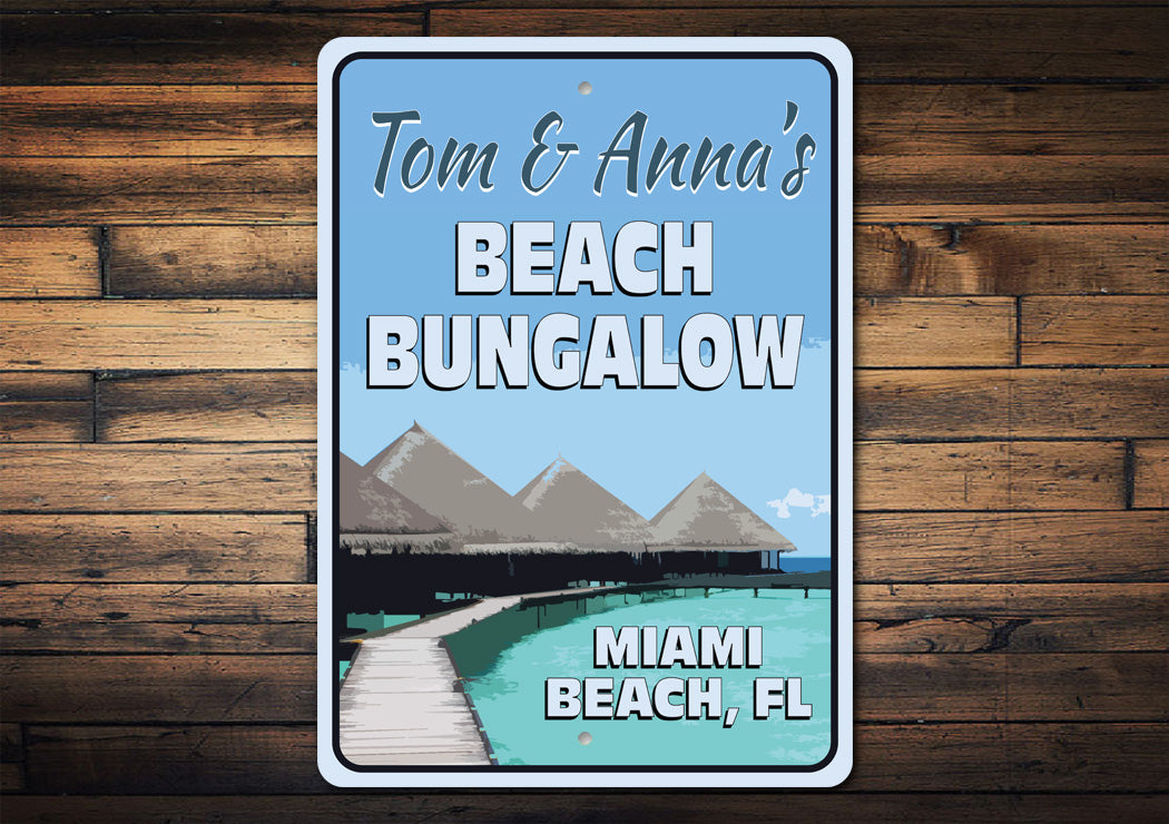 Custom Bungaloo Sign