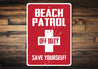 Beach Patrol Off Duty Sign