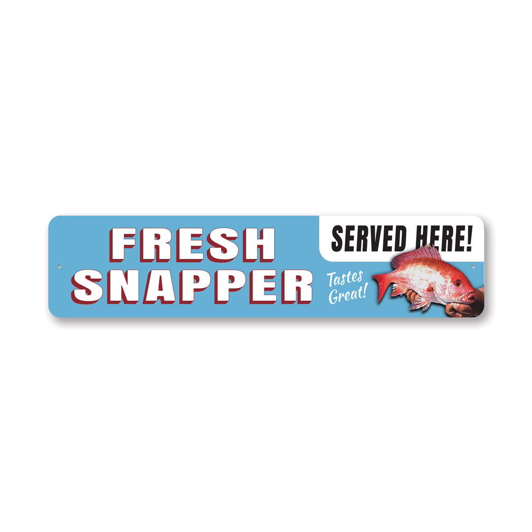 Fresh Red Snapper Sign – Lizton Sign Shop