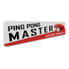 Custom Ping Pong Master Sign