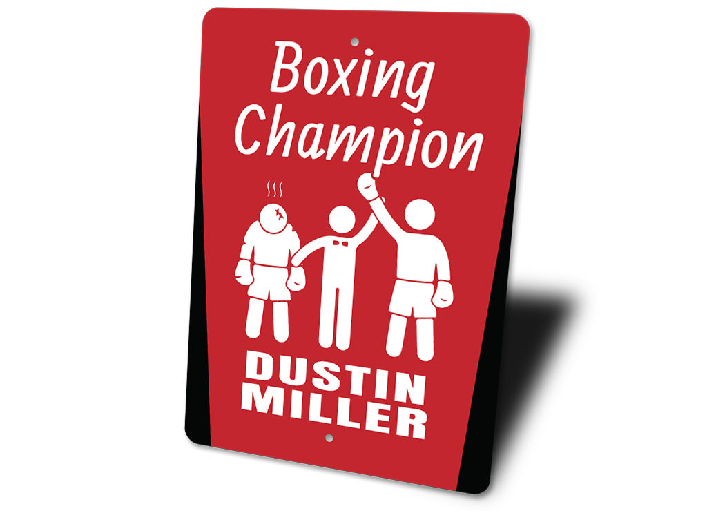 Personalized Boxing Champion Sign