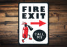 Retro Fire Exit call 911 Sign