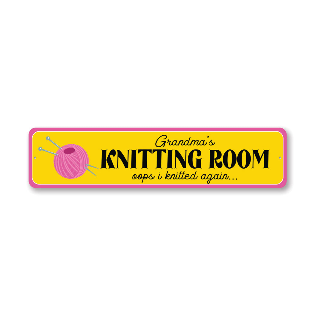 Oops I Knitted Again Sign