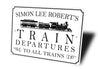 Custom Train Departure Sign