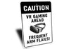 VR Gaming Warning Sign