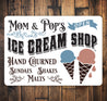 Mom And Pops Ice Cream Shop Sign