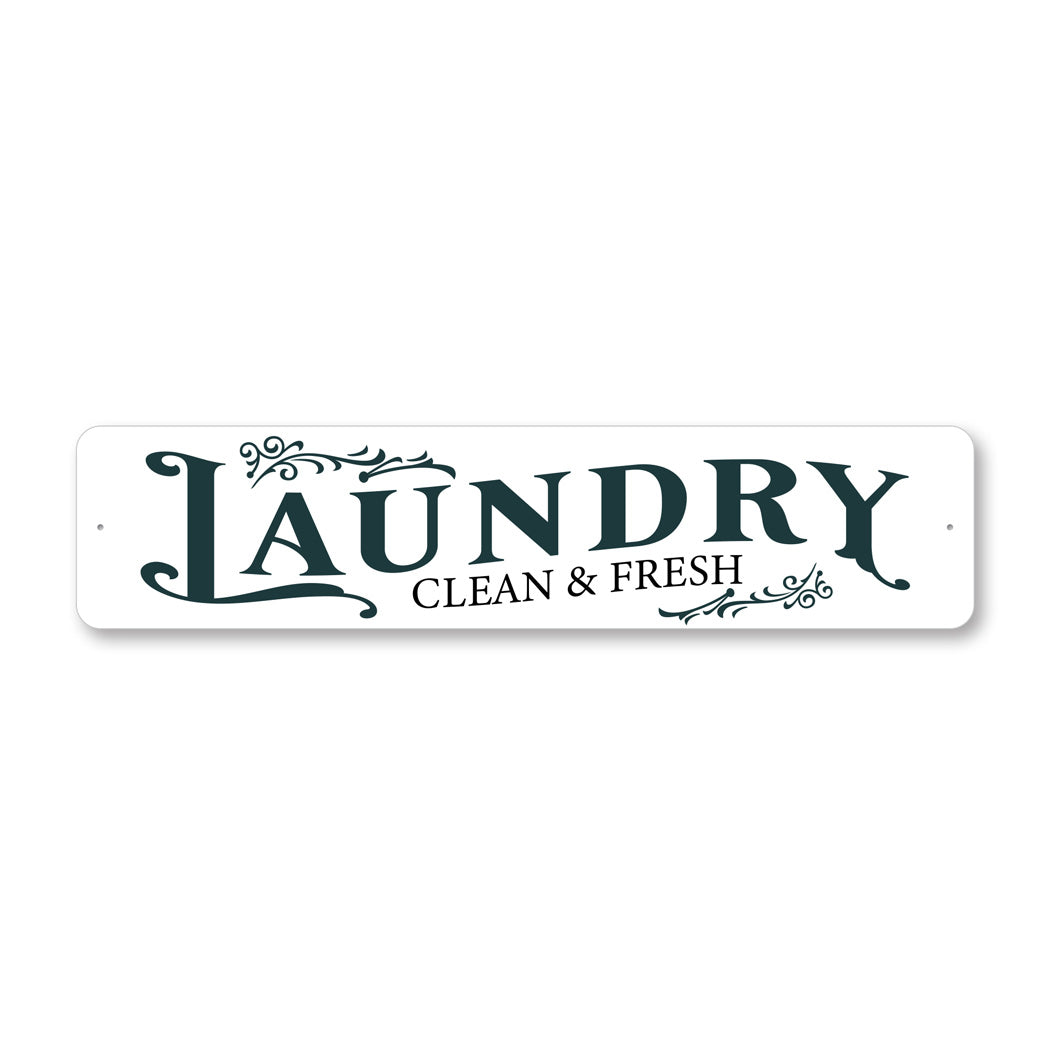 Laundry Clean And Fresh Sign