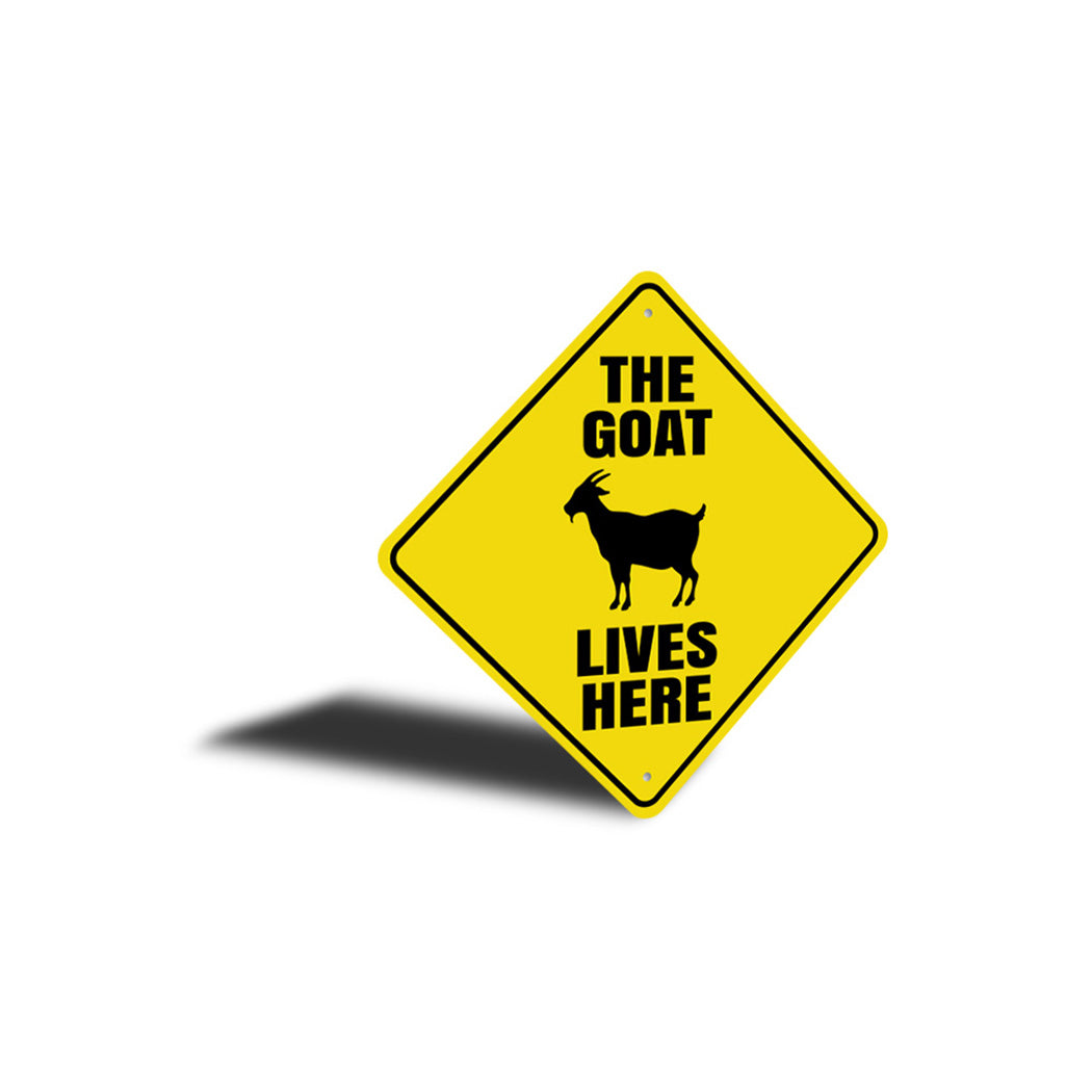 The Goat Lives Here Sign