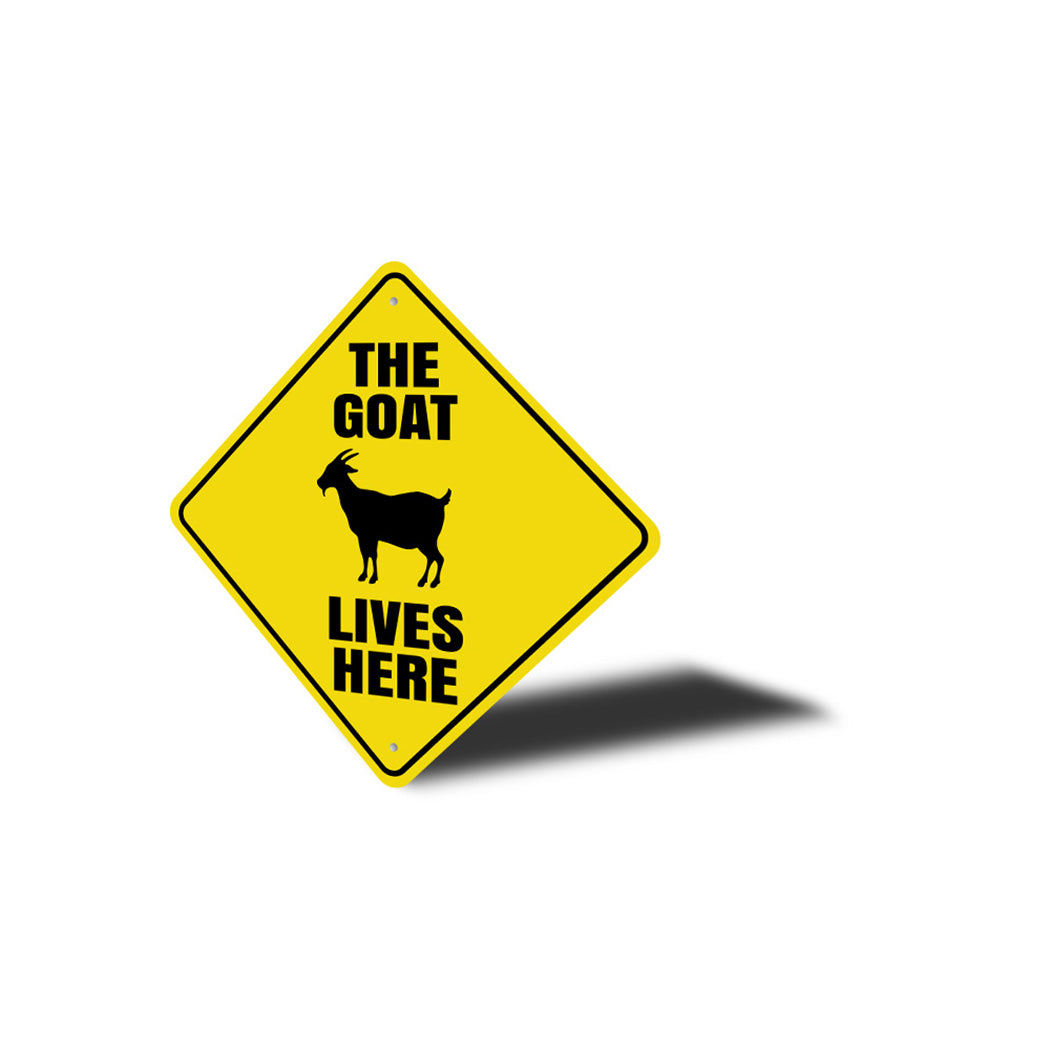 The Goat Lives Here Sign