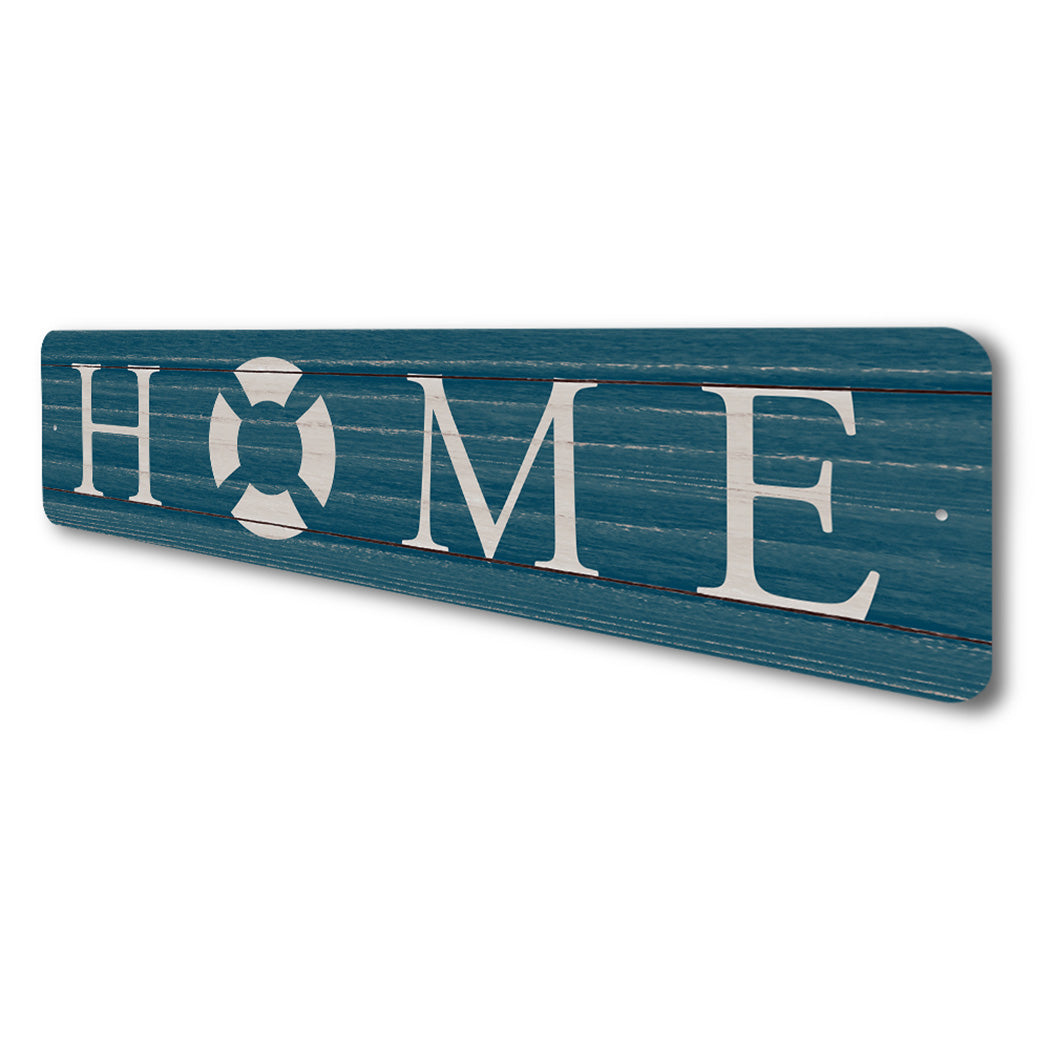 Home Life Preserver Sign