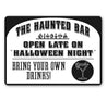 The Haunted Bar Sign