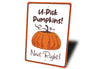 U Pick Pumpkins Sign