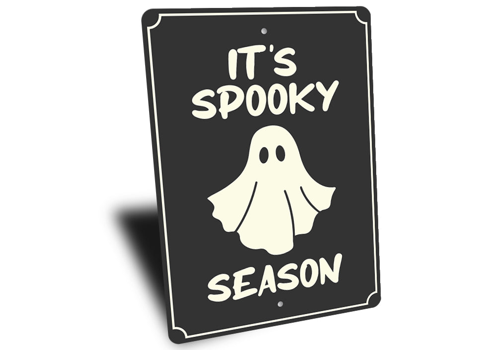 Its Spooky Season Sign