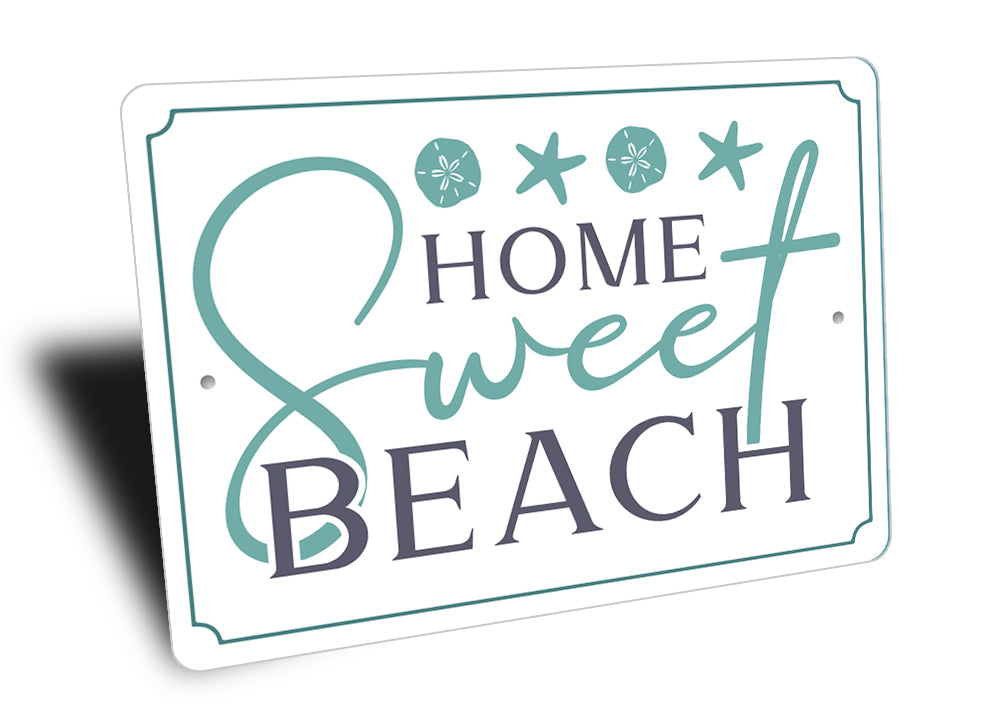 Home Sweet Beach Sign