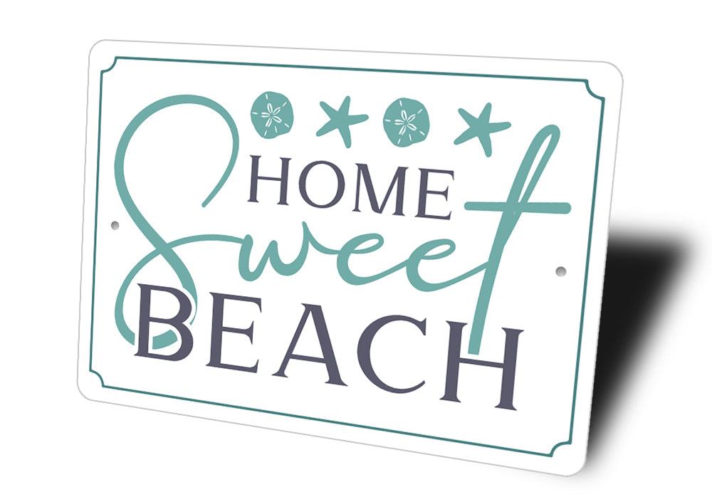 Home Sweet Beach Sign