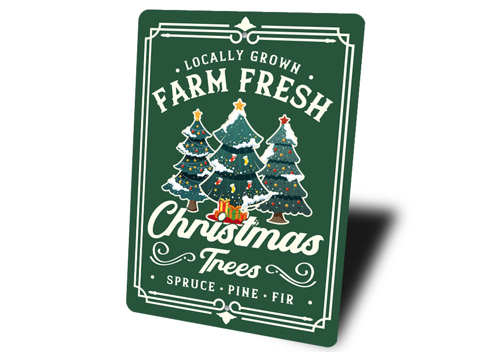 Farm Fresh Christmas Trees Street Sign