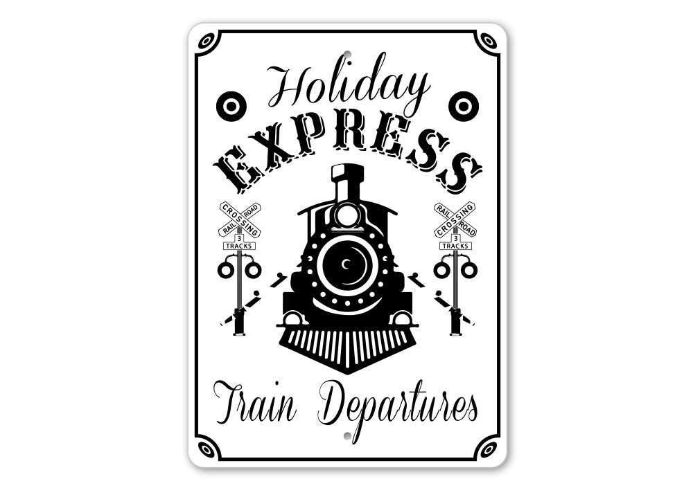 Holiday Train Departures Sign