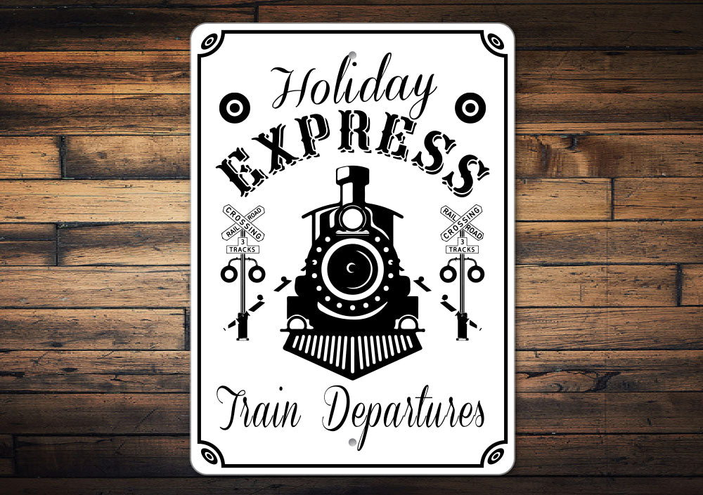 Holiday Train Departures Sign