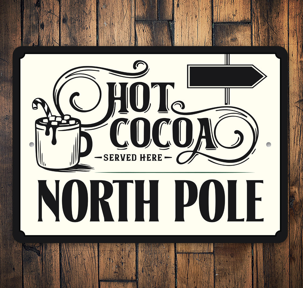 Hot Coco Served Here Sign