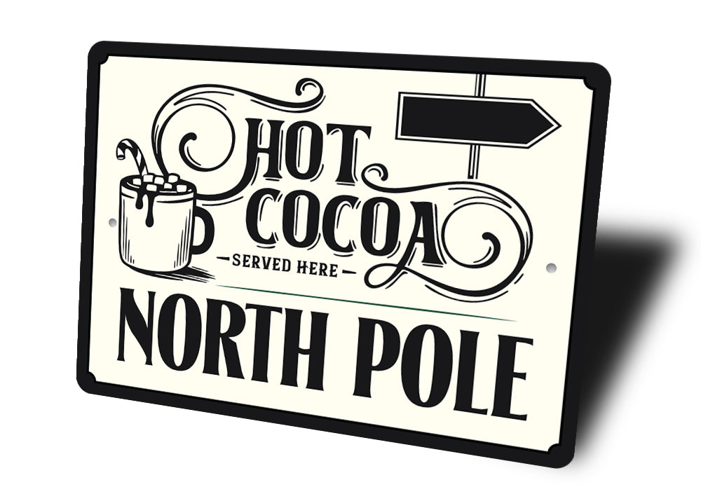 Hot Coco Served Here Sign