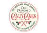 Handrolled Candy Cane Factory Sign