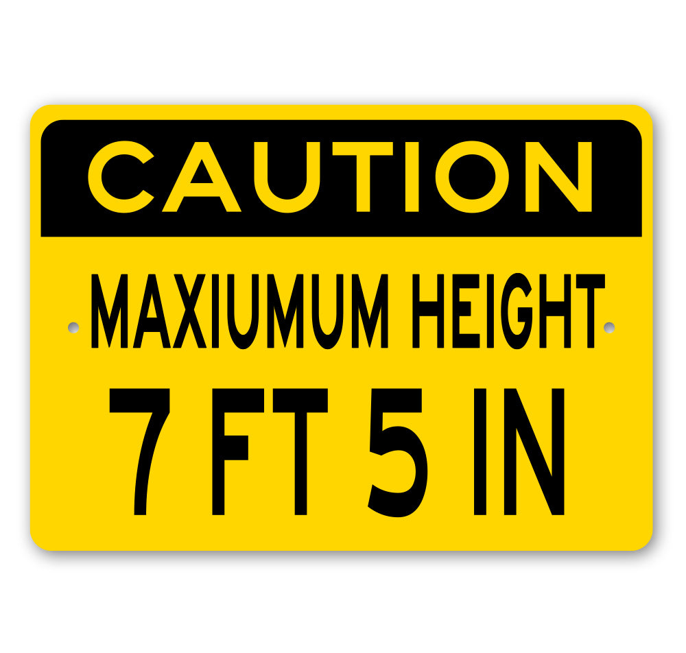 Caution Height Clearance Sign
