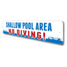 Shallow Pool Area No Diving Sign