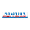 Pool Area Rules Sign