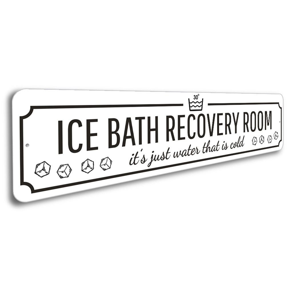 Ice Bath Recovery Room Sign