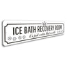 Ice Bath Recovery Room Sign