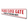 Please Close Gate Sign
