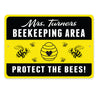 Beekeeping Area Bee Sign