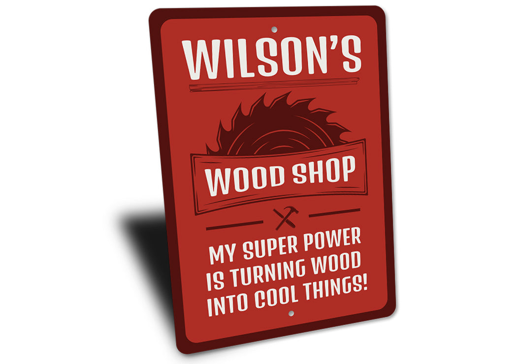 Mans Woodshop Wood Working Sign