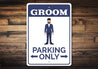 Groom Parking Sign