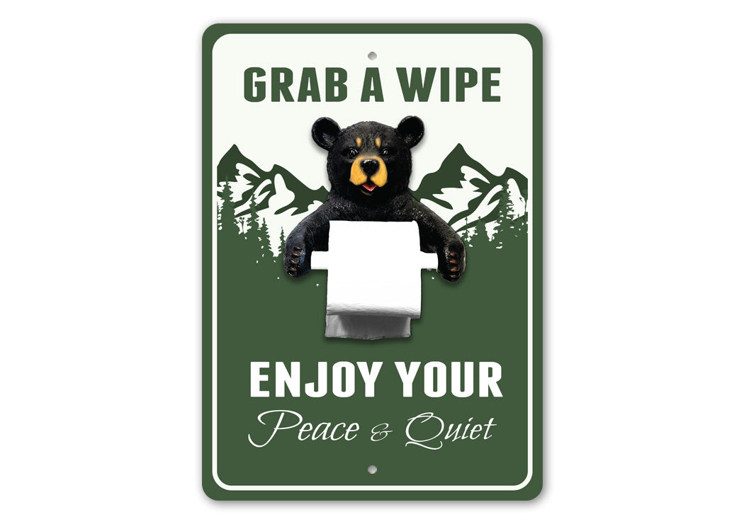 Grab A Wipe Bear Toilet Paper Sign