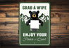 Grab A Wipe Bear Toilet Paper Sign