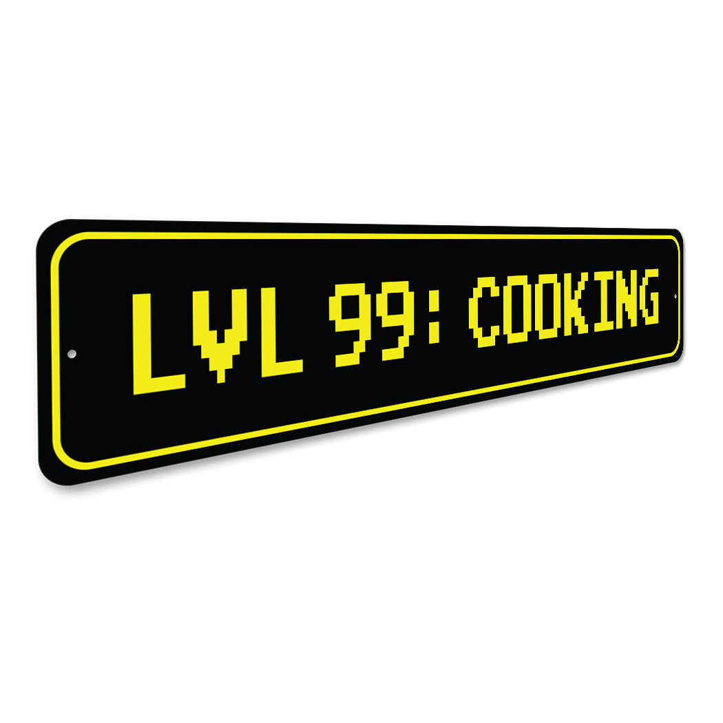 Level 99 Cooking Skill Sign